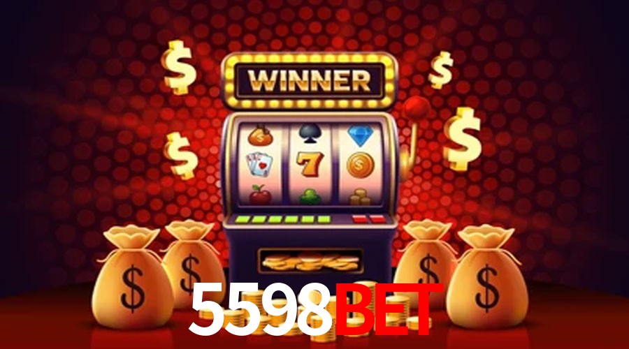 Account Benefits 5598bet